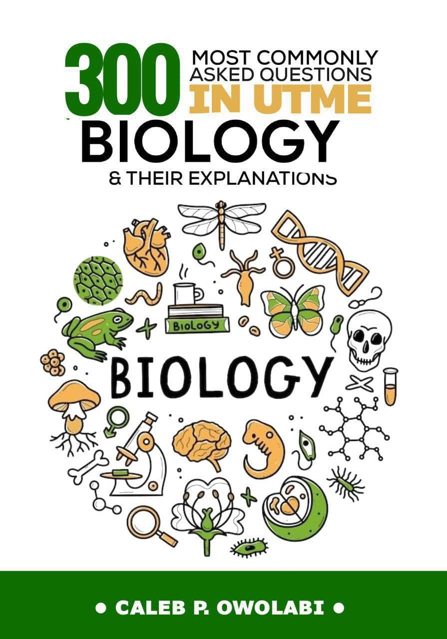 300 Most Repeated UTME Biology Questions cover