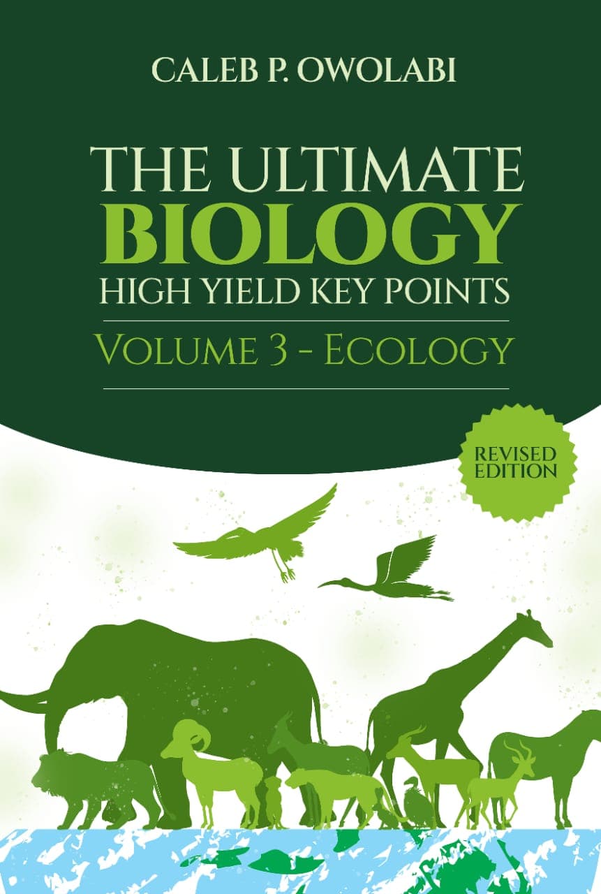 The Ultimate BIOLOGY High Yield Key Points Volume 3 - Ecology cover
